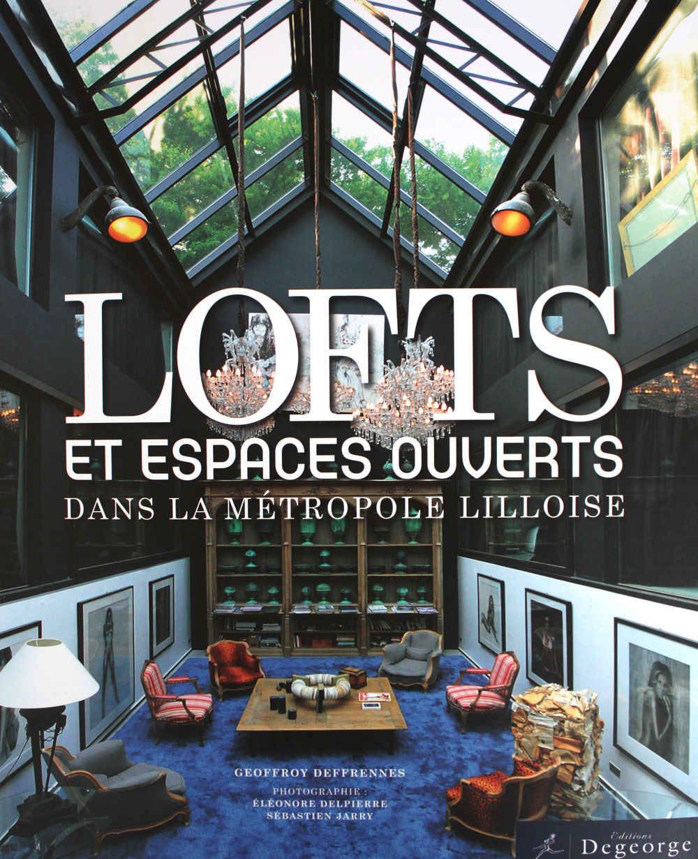 Lofts et espaces ouverts sur la métropole lilloise